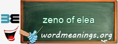 WordMeaning blackboard for zeno of elea